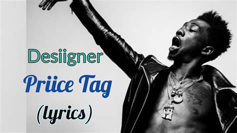 Desiigner – Priice Tag Lyrics 